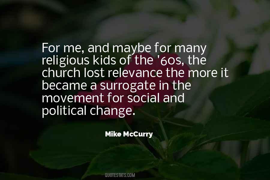 Mike Mccurry Quotes #1301097