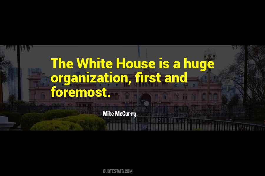 Mike Mccurry Quotes #1542150