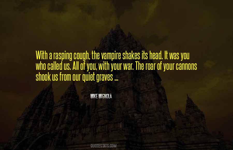 Mike Mignola Quotes #244920