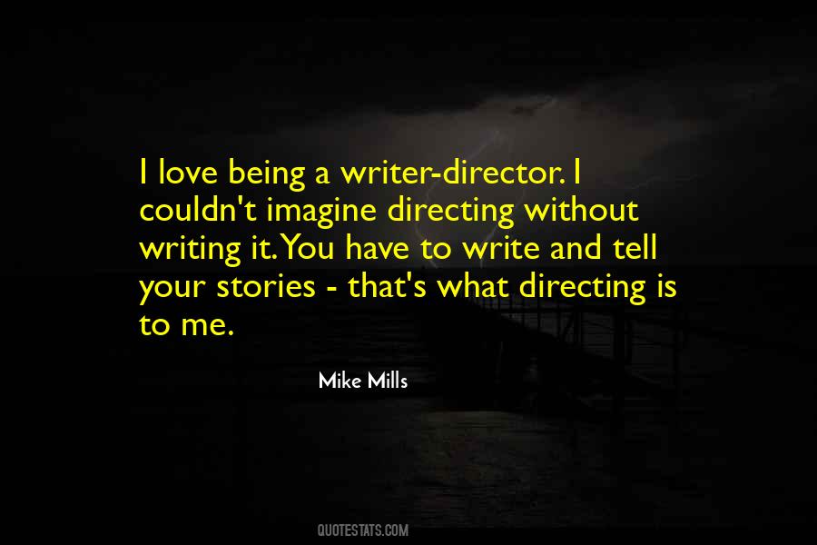 Mike Mills Quotes #1065669