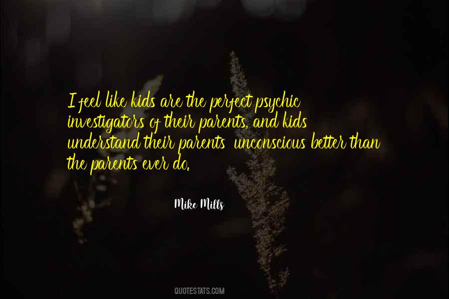 Mike Mills Quotes #774313