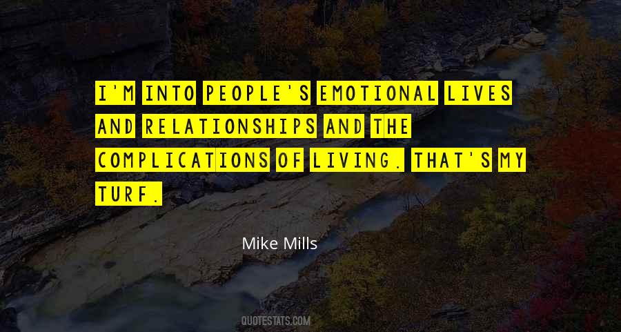 Mike Mills Quotes #918059