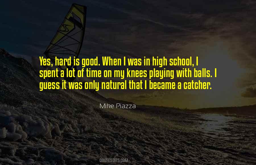 Mike Piazza Quotes #124527