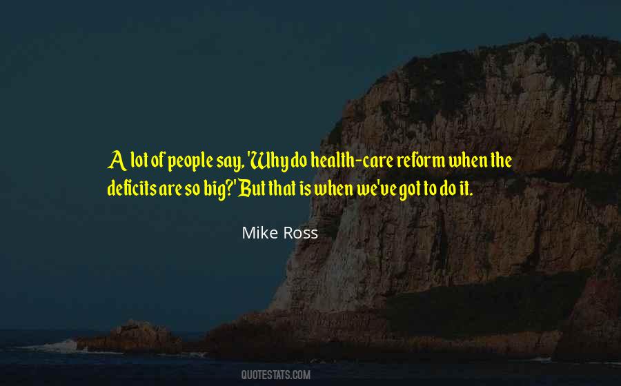 Mike Ross Quotes #761438