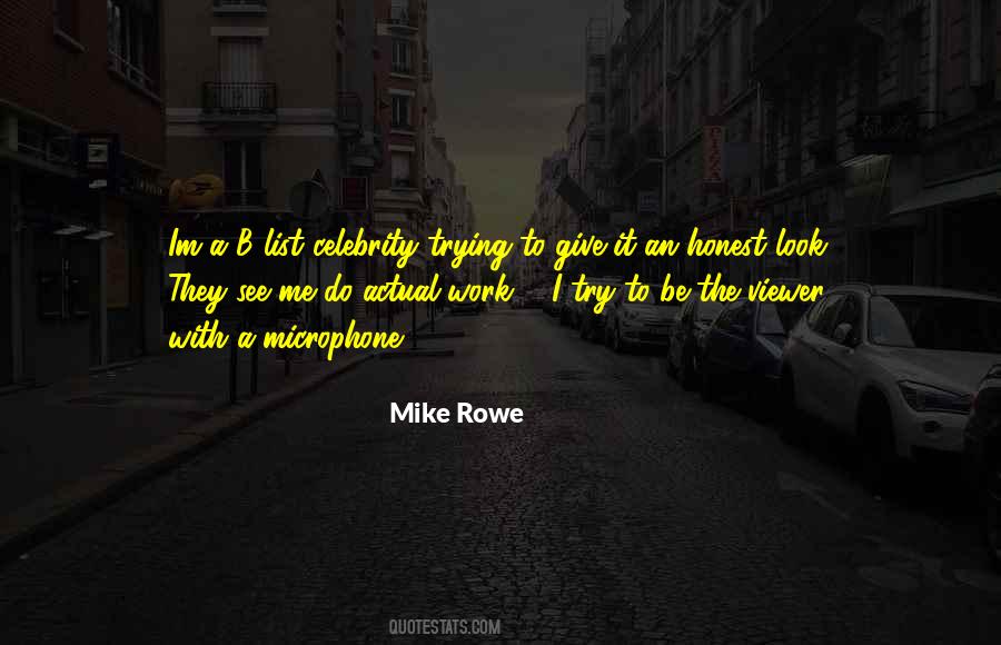 Mike Rowe Quotes #1411966