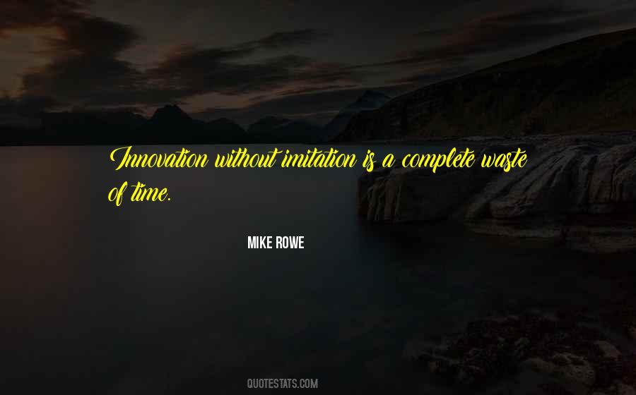 Mike Rowe Quotes #446420