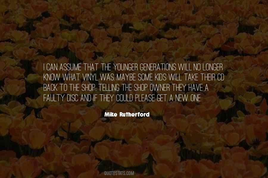 Mike Rutherford Quotes #1360784