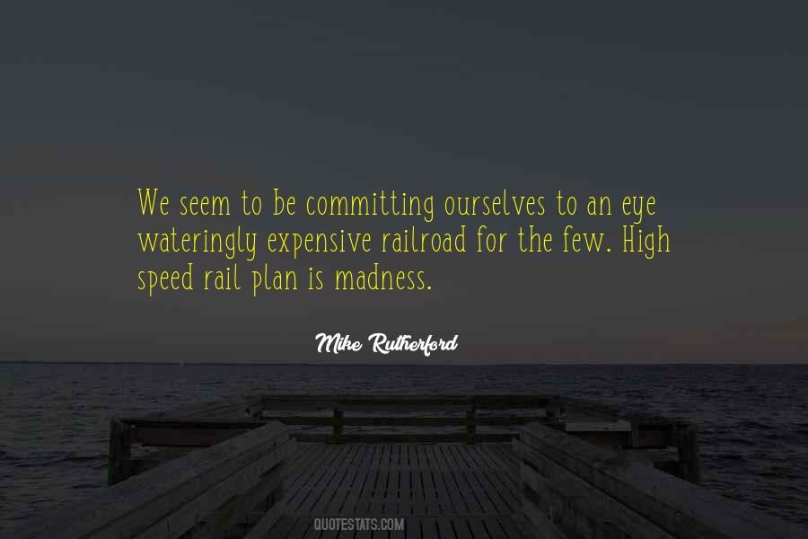 Mike Rutherford Quotes #728749