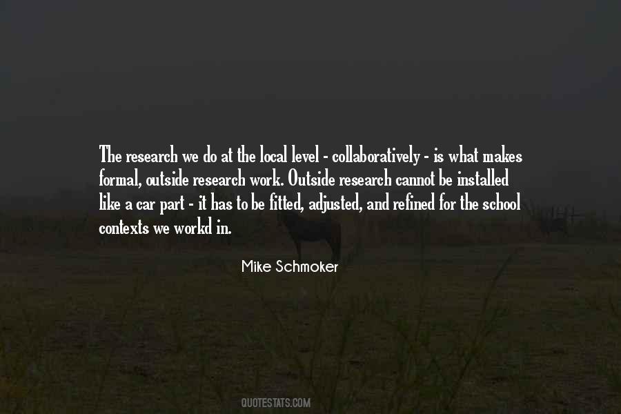 Mike Schmoker Quotes #1349670