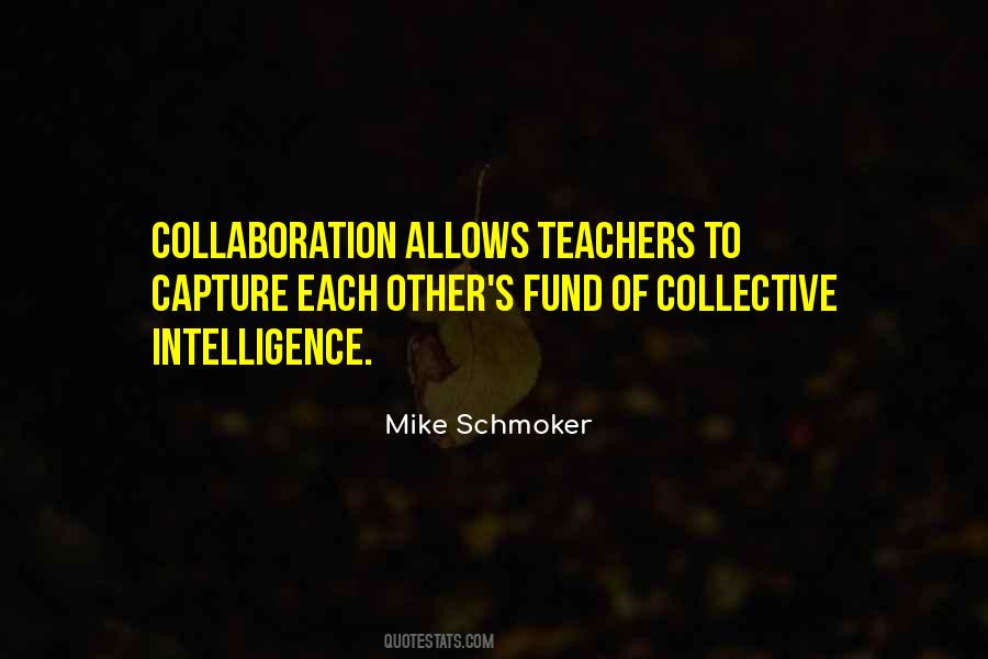 Mike Schmoker Quotes #597935