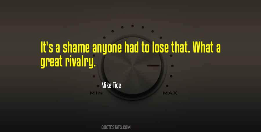 Mike Tice Quotes #1530324