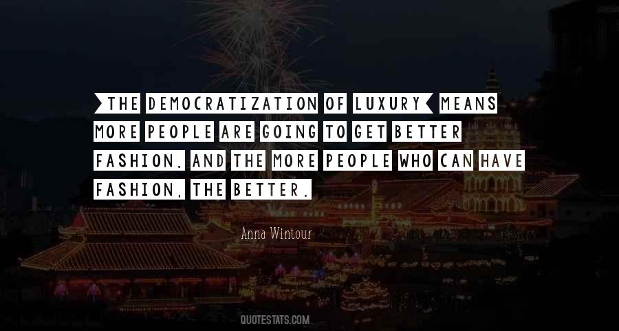Quotes About Democratization #1370715