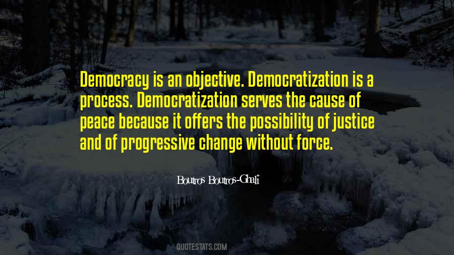 Quotes About Democratization #384998