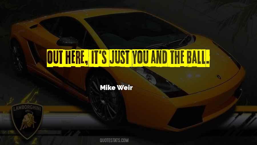 Mike Weir Quotes #416995