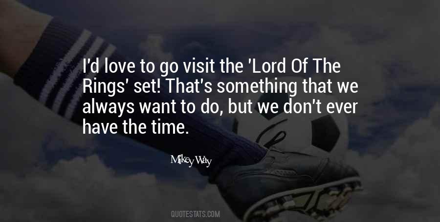 Mikey Way Quotes #1138289