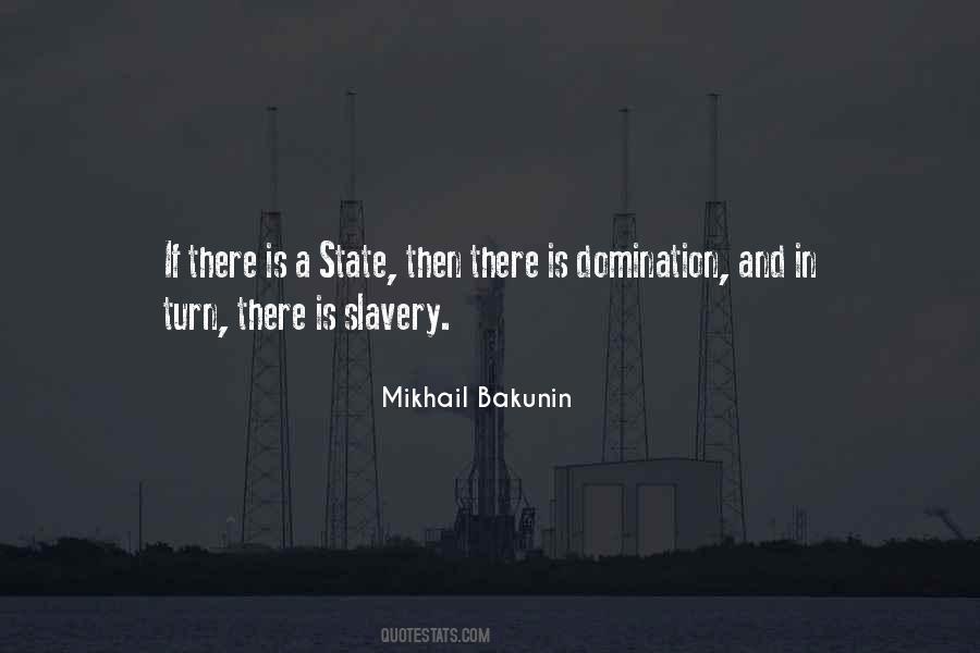 Mikhail Bakunin Quotes #1766911