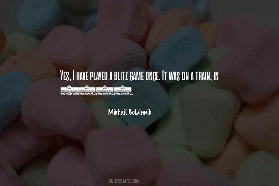 Mikhail Botvinnik Quotes #1076032