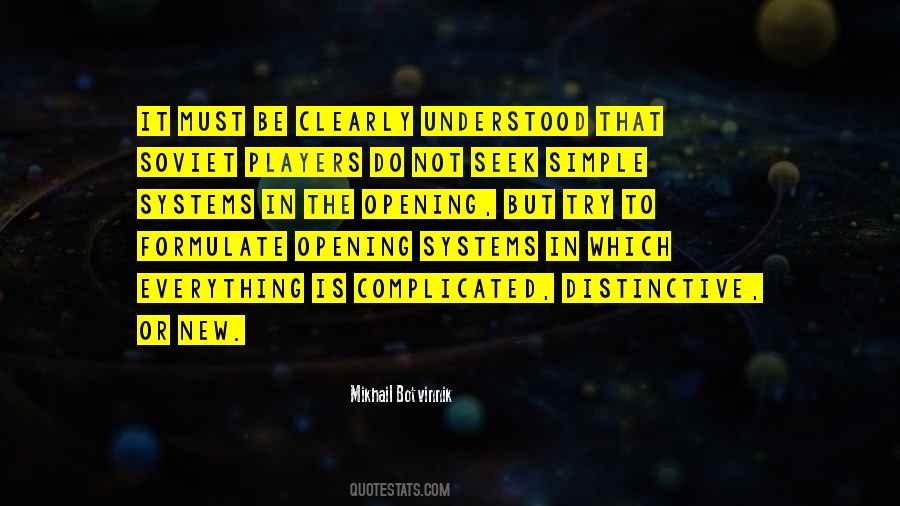 Mikhail Botvinnik Quotes #1680893