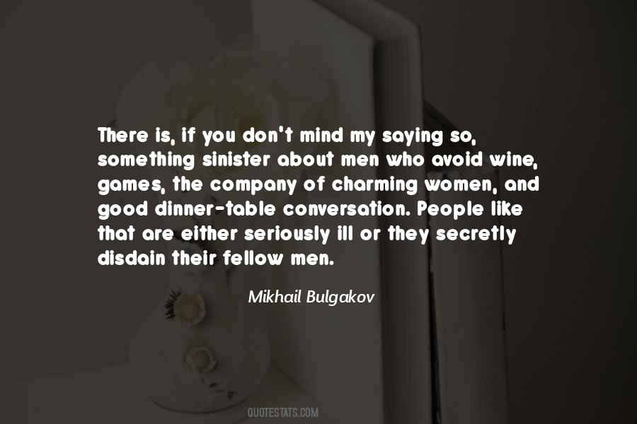 Mikhail Bulgakov Quotes #256597