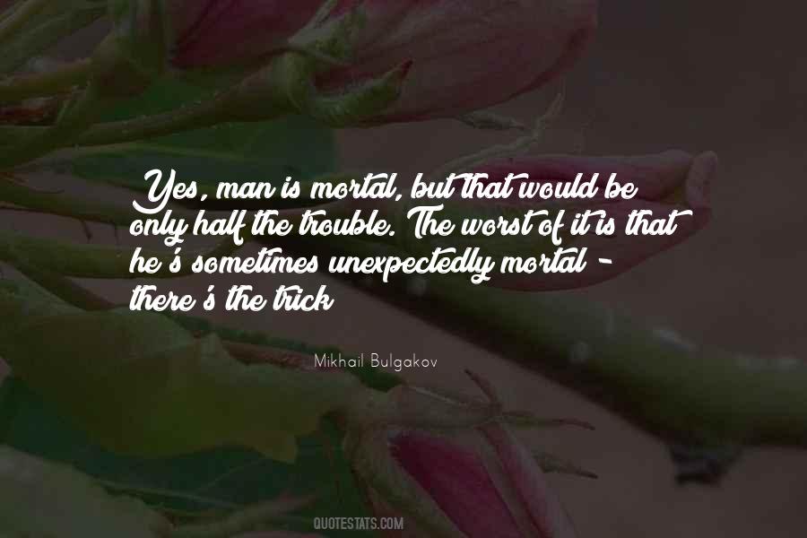 Mikhail Bulgakov Quotes #522157