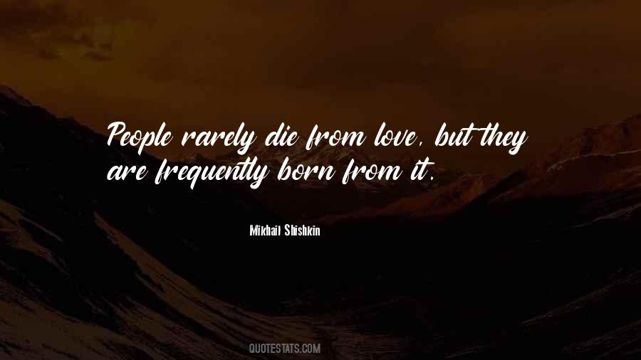 Mikhail Shishkin Quotes #231824