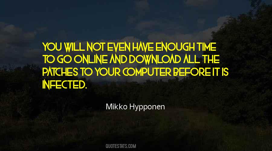 Mikko Hypponen Quotes #91508