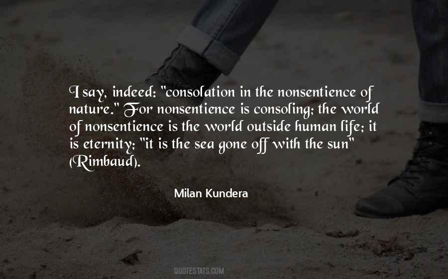 Milan Kundera Quotes #135308