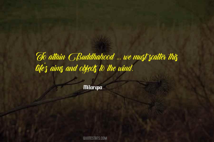 Milarepa Quotes #103323