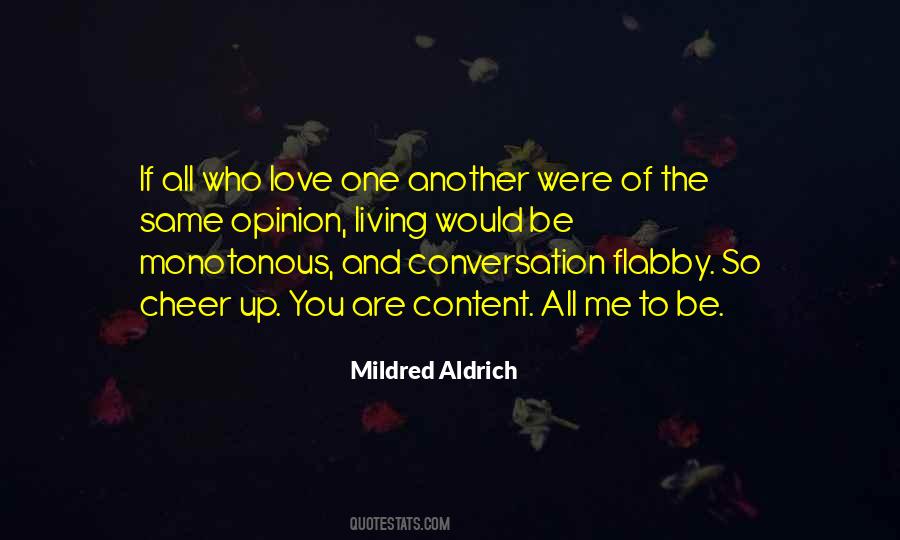 Mildred Aldrich Quotes #1069970