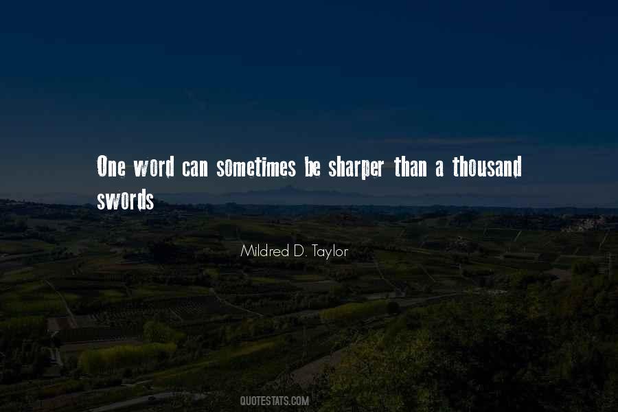 Mildred D Taylor Quotes #1231108
