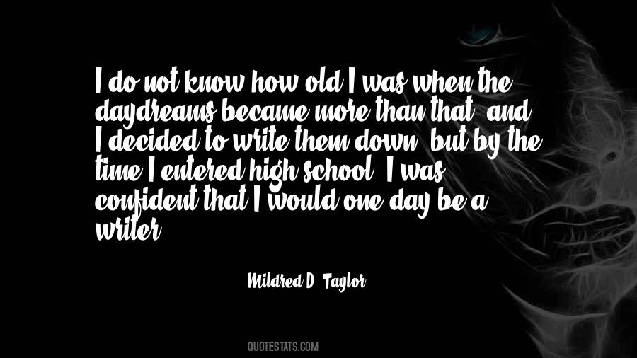 Mildred D Taylor Quotes #169884