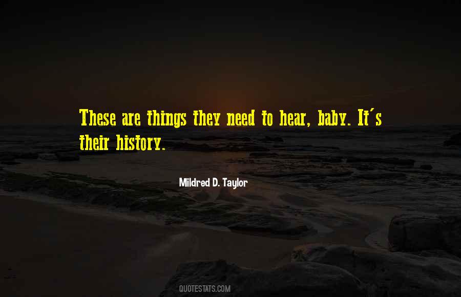 Mildred D Taylor Quotes #1728553