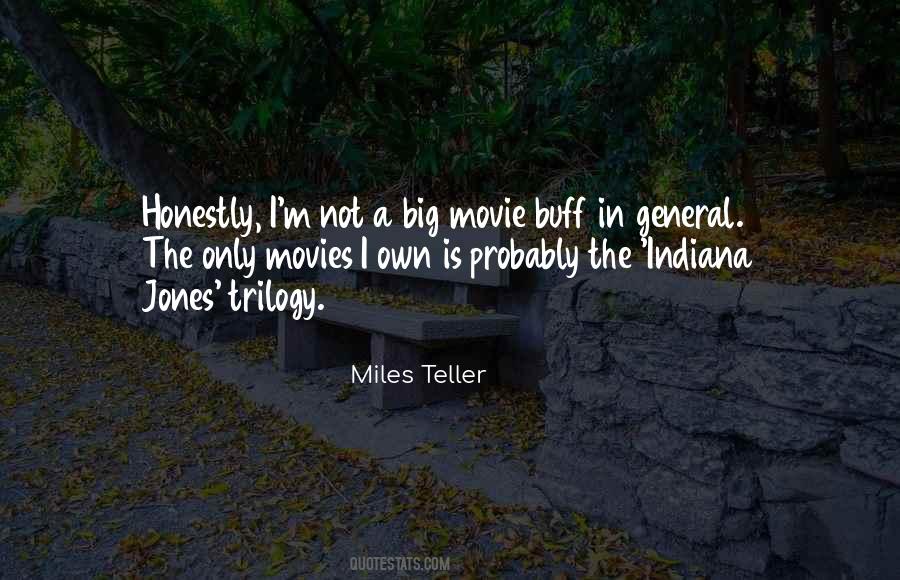 Miles Teller Quotes #1522737