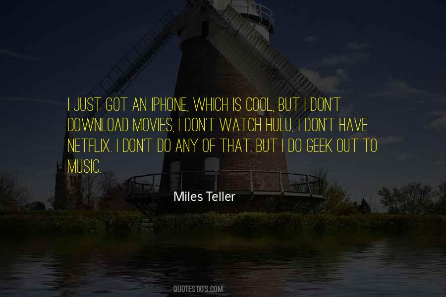 Miles Teller Quotes #1536660