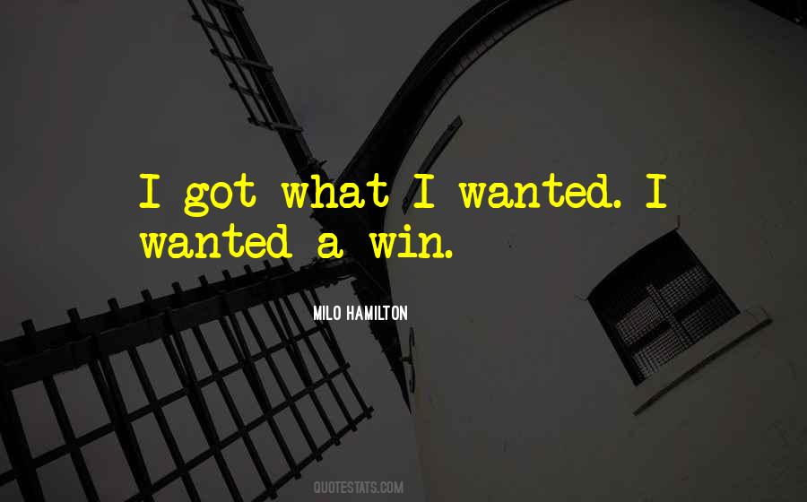 Milo Hamilton Quotes #724177