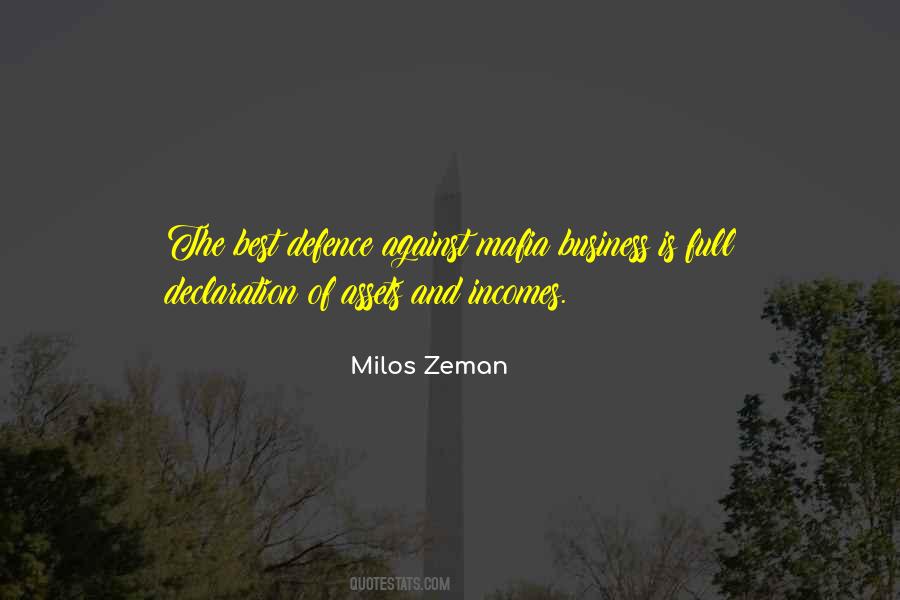 Milos Zeman Quotes #1219255