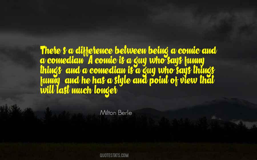 Milton Berle Quotes #1254933 Milton Berle Quotes #1254933