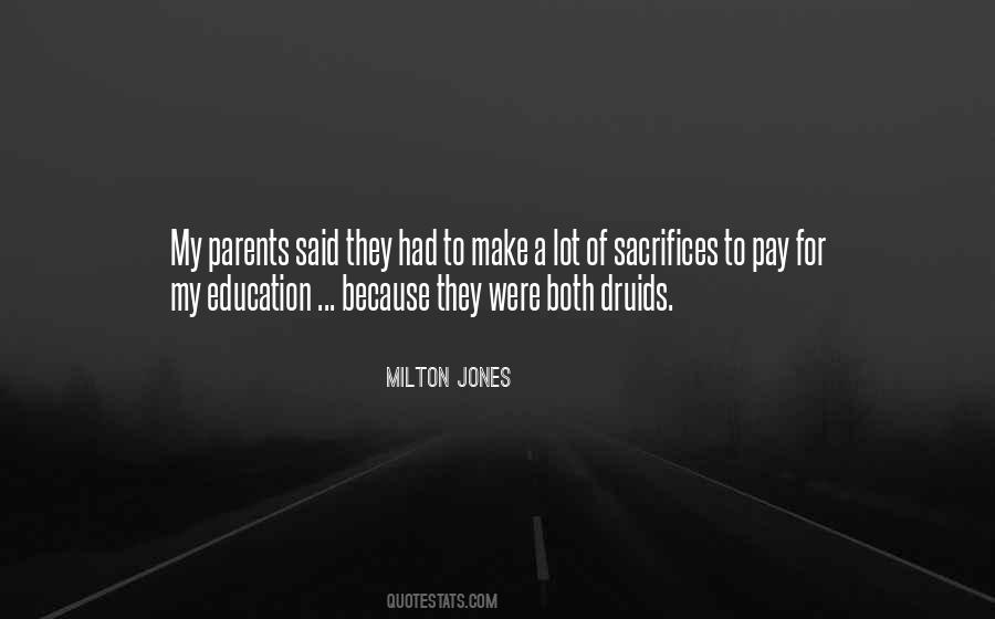 Milton Jones Quotes #207476