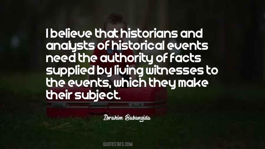 Quotes About Historical Events #780373