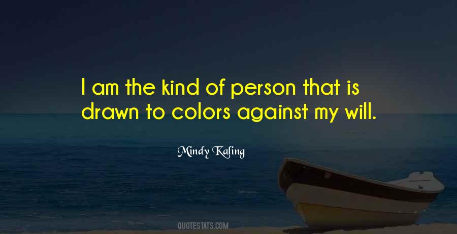 Mindy Kaling Quotes #12727