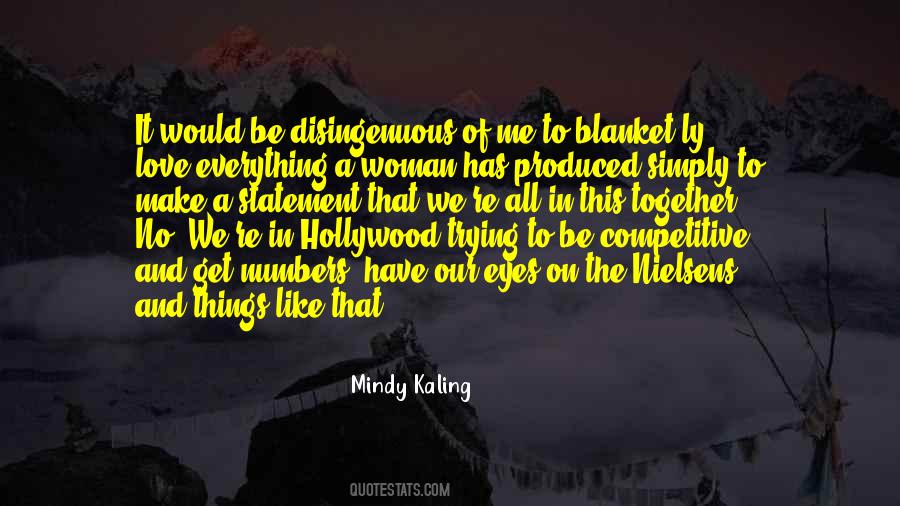 Mindy Kaling Quotes #295373