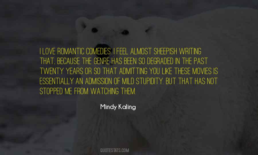 Mindy Kaling Quotes #335605