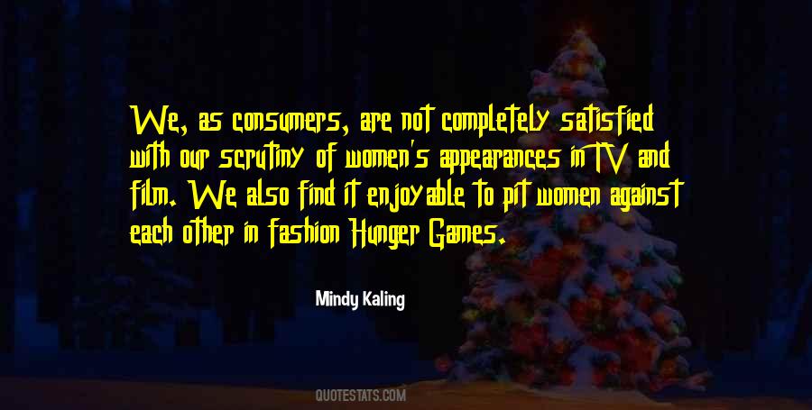 Mindy Kaling Quotes #353627