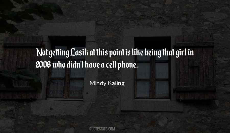 Mindy Kaling Quotes #75230