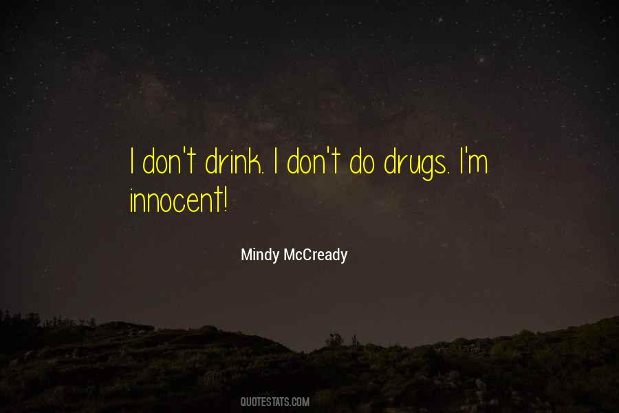 Mindy Mccready Quotes #1313672