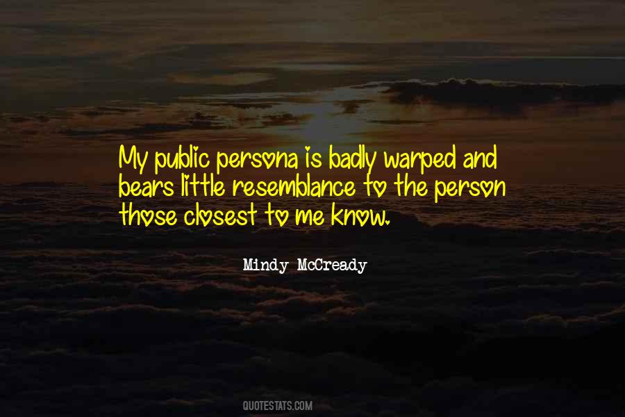 Mindy Mccready Quotes #740566
