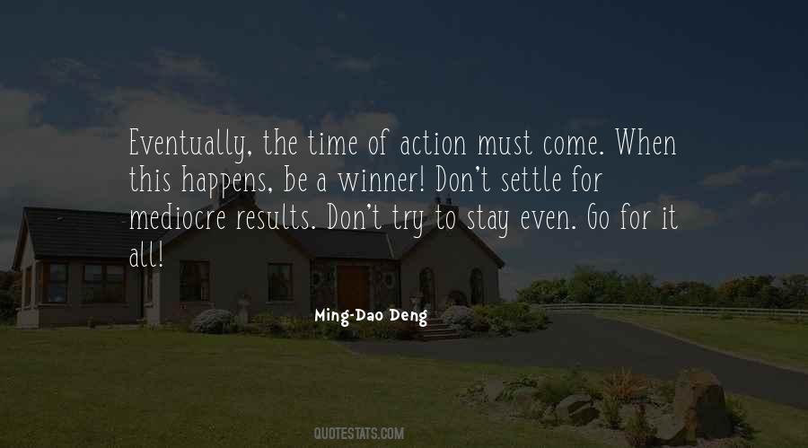 Ming Dao Deng Quotes #1234243