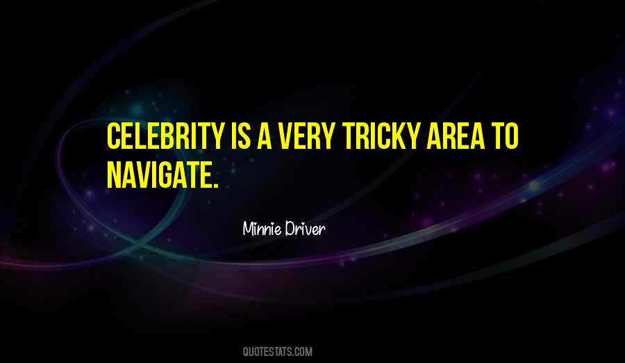 Minnie Driver Quotes #1042522