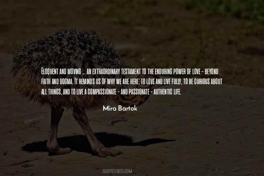 Mira Bartok Quotes #286242