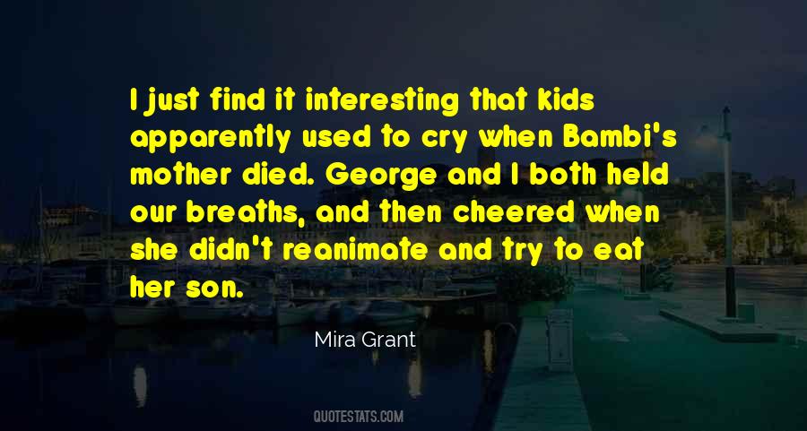 Mira Grant Quotes #297695